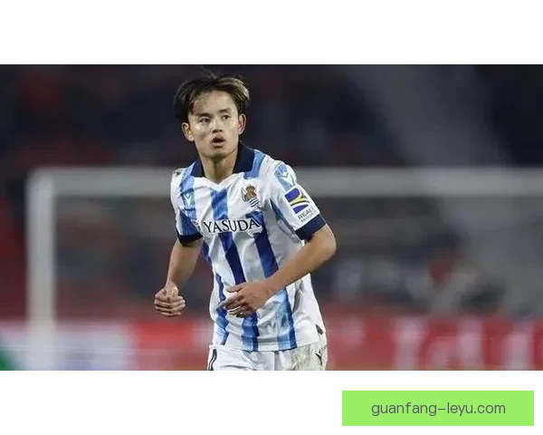 皇家社会久保建英进攻组织能力提升对球队战术体系的影响分析